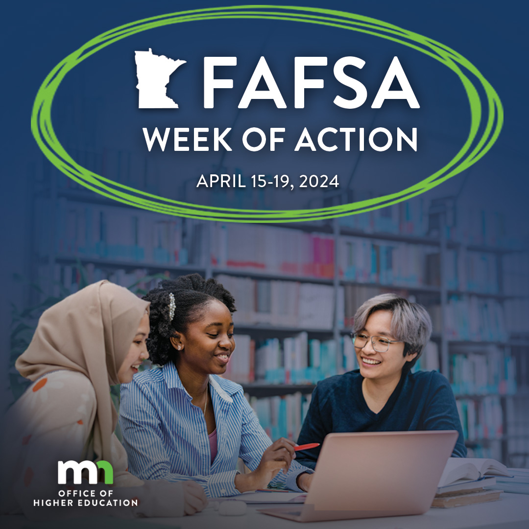 Graphic featuring a group of 3 students working on a laptop in library. Text reads: FAFSA Week of Action, April 15-19, 2024 with OHE logo in lower left corner.